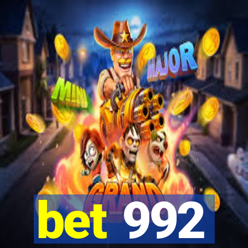 bet 992